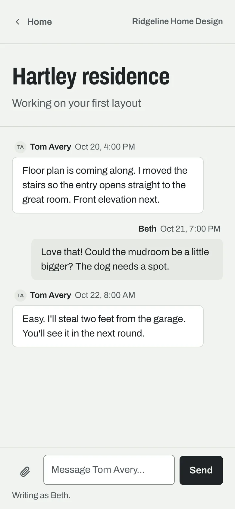 A client's private page on a phone for the Hartley residence: its status, Working on your first layout, and a conversation with the designer about making the mudroom bigger.